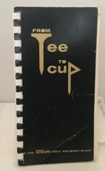 Spiral-bound From Tee To Cup Book