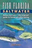 arnova 97 g4  [Fish Florida Saltwater: Better Than Luck the Foolproof Guide to Florida Saltwater Fishing] [By: Arnov, Boris] [October, 1991]