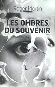 Paperback Les ombres du souvenir [French] Book