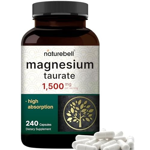 NatureBell Magnesium Taurate 1,500mg, 240 Capsules | Chelated for High Absorption | Non-GMO, Gluten-Free