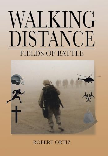 Walking Distance: Fields of Battle