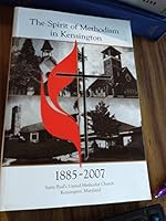 THE SPIRIT OF METHODISM IN KENSINGTON 1885 - 2007 B007KP0VAW Book Cover