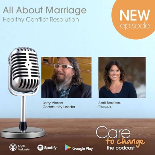 All About Marriage - Healthy Conflict Resolution