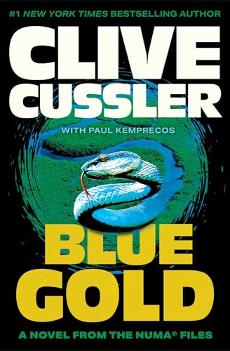 Blue Gold: A novel from the NUMA Files