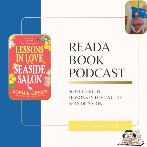 ReadA Book Podcast- Sophie Green Lessons in Love at the Seaside Salon