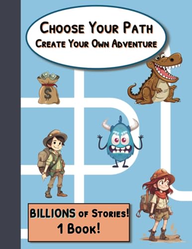 Choose Your Path: Create Your Own Adventure