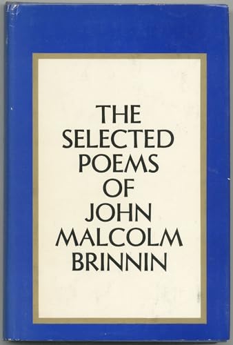 The Selected Poems of John Malcolm Brinnin B000VB1M0K Book Cover