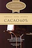 maria nila cacao intense resultat  Cacao 60 per cento. Famiglia extra intensa (La community di ilmiolibro.it)