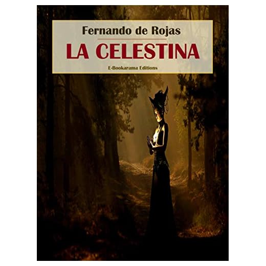 La Celestina (E-Bookarama Clásicos)