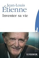 Inventer sa vie (French Edition) 2368904689 Book Cover