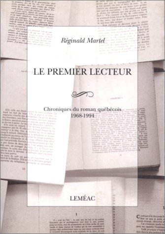 PREMIER LECTEUR (LE) [Paperback] reginald-martel-pierre-filion-gaston-miron