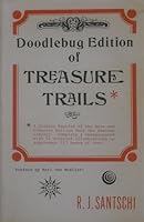 Doodlebug edition of Treasure trails,: With extracts from Mysteries of treasure hunting, B0006CA7DM Book Cover