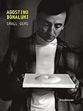Formato: Libro in brossura Agostino Bonalumi - Small gems