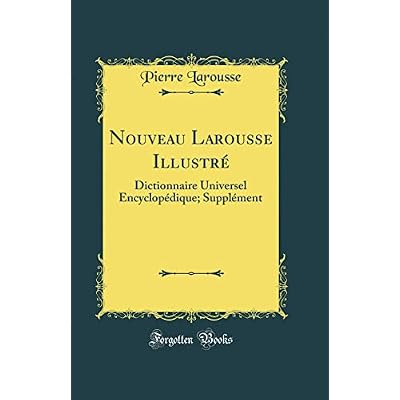 Nouveau Larousse Illustr&eacute;