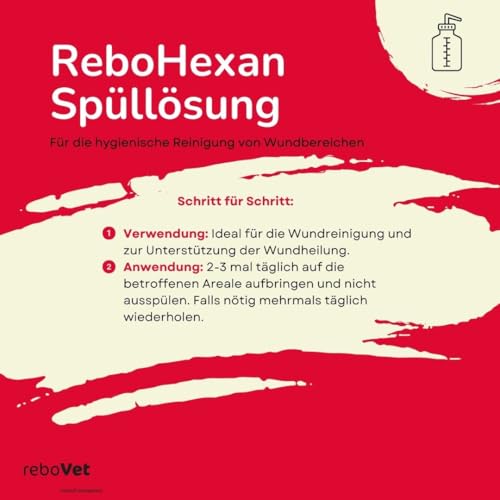 ReboHexan Spüllösung 500 ml: Essentielles Wundreinigungsmittel, Tiefenreinigung für alle Haustiere, Alkoholfrei, Schmerzlose Anwendung, sorgt für gründliche Reinigung