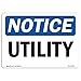 OSHA Notice Sign - Utility | Choose from: Aluminum, Rigid Plastic or Vinyl Label Decal | Protect Your Business, Construction Site, Warehouse & Shop Area | ?Made in The USA