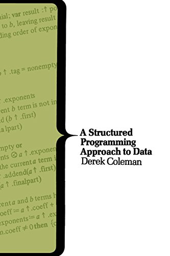 A Structured Programming Approach to Data (Computer Science Series) view 2