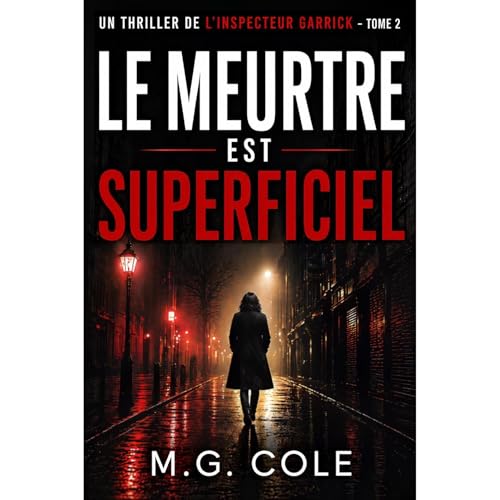 LE MEURTRE EST SUPERFICIEL Audiolibro Por M.G. Cole arte de portada