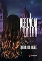 La herencia del dolor