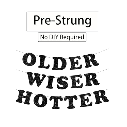 Image of 3pcs Pre-Strung Older Wiser Hotter Banner Funny Black Birthday Bunting Sign for Women Men 30th 40th 50th 60th 70th 80th Birthday Party Decorations