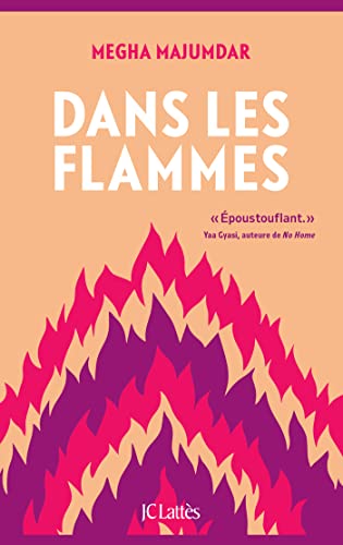 Dans les flammes [French] 2709669331 Book Cover