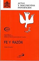 Fides Et Ratio, Fe y Razón, Actas y Documentos Pontificios 9706122702 Book Cover