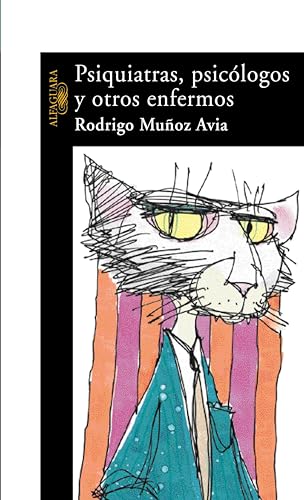 Psiquiatras, psicólogos y otros enfermos