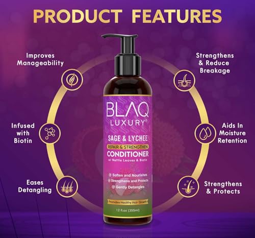 Blaq Luxury Sage and Lychee Repair & Strength Conditioner - Nourishing Formula for Strong, Healthy Hair - Infused with Biotin & Nettle Leaves - Promotes Hair Repair, Growth, and Manageability – 12oz - Image 6