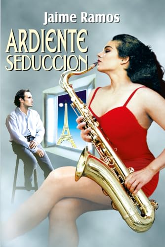 ARDIENTE SEDUCCION (Spanish Edition)