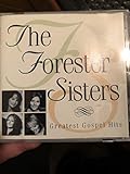 The Forester Sisters - Greatest Gospel Hits