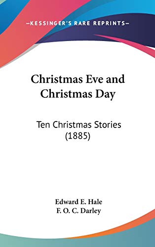 Christmas Eve and Christmas Day: Ten Christmas Stories (1885)