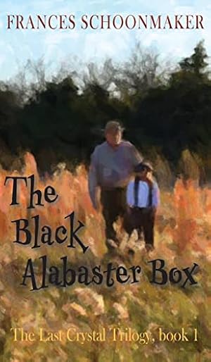 The Black Alabaster Box (Last Crystal Trilogy)