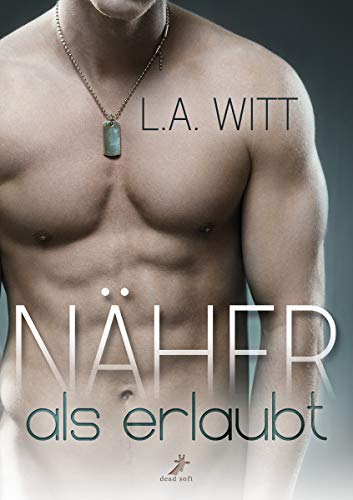 Näher als erlaubt (German Edition)