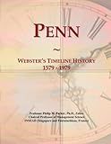  Penn: Webster\'s Timeline History, 1579 - 1979