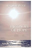 Messages of Hope B08DBW1219 Book Cover