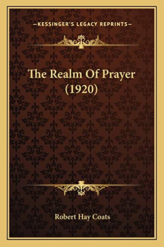 The Realm Of Prayer (1920)