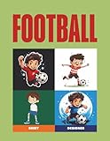  Football Shirt Design Lab for Boys: Create Your Own Club Shirts and Team Shields! An Action-Packed Activity Book for Creative Football Fans (The Ultimate Sports Coloring Book Collection)