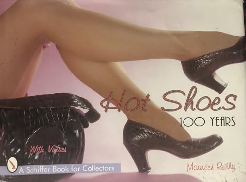 Hot Shoes: One Hundred Years (Schiffer Book for Collectors (Hardcover)) image 3