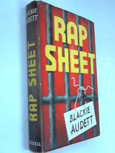 Rap sheet: BLACKIE AUDETT: Amazon.com: Books