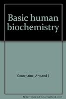 Basic human biochemistry B0006AYK0A Book Cover