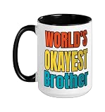 world's okayest brother Ceramic Mug, Black/White, 15oz
