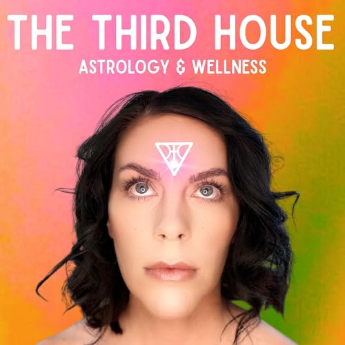 『The Third House Astrology and Wellness』のカバーアート