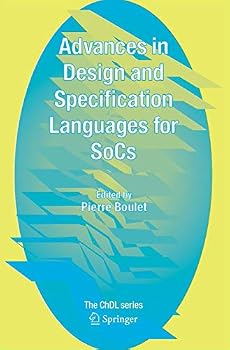 Paperback Advances in Design and Specification Languages for Socs: Selected Contributions from Fdl'04 Book