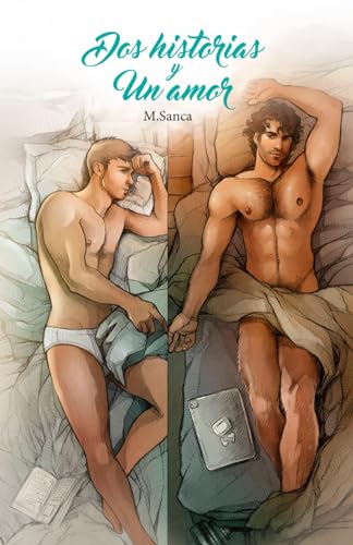 Dos historias y un amor: romántica lgtbi