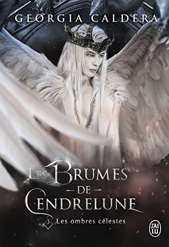 Les Brumes de Cendrelune (Tome 3-Les ombres célestes)