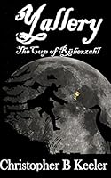 Yallery: The Cup of Ruberzahl 151507353X Book Cover
