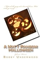 A Matt Ransom Halloween 1500911461 Book Cover