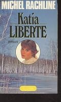 Katia liberté 270960244X Book Cover