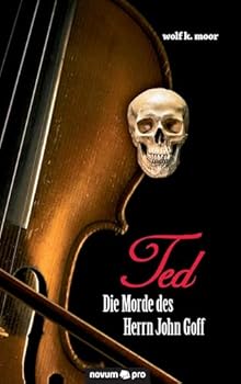 Paperback TED - Die Morde des Herrn John Goff [German] Book
