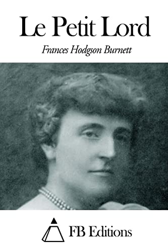 Le Petit Lord (French Edition)